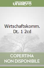 Wirtschaftskomm. Dt. 1 2cd libro