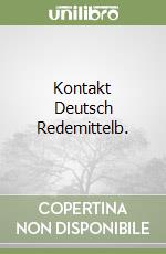 Kontakt Deutsch Redemittelb. libro