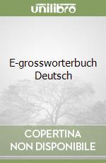 E-grossworterbuch Deutsch libro