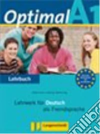 Optimal. Modulo A1 pack. Versione italiana. Per le Scuole superiori. Vol. 1 libro