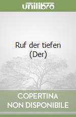 Ruf der tiefen (Der) libro