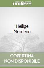 Heilige Morderin libro