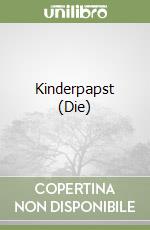 Kinderpapst (Die) libro