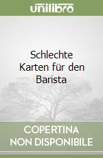 Schlechte Karten für den Barista libro