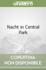 Nacht in Central Park libro