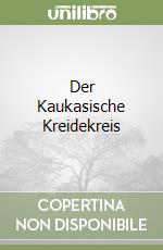 Der Kaukasische Kreidekreis libro