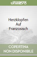 Herzklopfen Auf Franzosisch libro