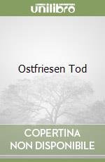 Ostfriesen Tod libro