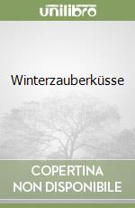 Winterzauberküsse  libro