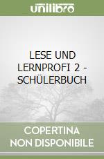 LESE UND LERNPROFI 2 - SCHÜLERBUCH libro