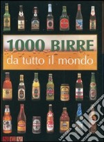 Mille birre da tutto il mondo libro