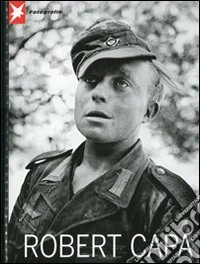 Stern Portfolio. Ediz. inglese e tedesca. Vol. 66: Robert Capa libro