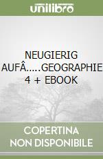 NEUGIERIG AUFÂ…..GEOGRAPHIE 4 + EBOOK libro