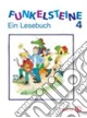 Funkelsteine. Ein Lesebuch. Per la 4ª classe elementare