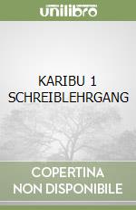KARIBU 1 SCHREIBLEHRGANG libro