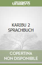 KARIBU 2 SPRACHBUCH libro