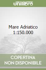 Mare Adriatico 1:150.000 libro