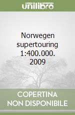 Norwegen supertouring 1:400.000. 2009