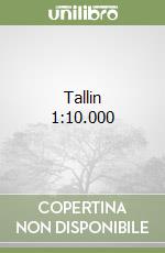 Tallin 1:10.000