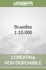 Bruxelles 1:10.000 libro