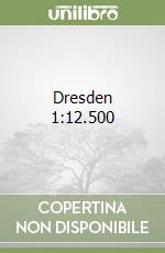 Dresden 1:12.500