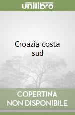 Croazia costa sud libro