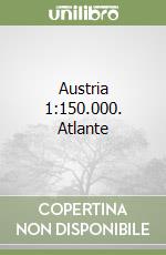 Austria 1:150.000. Atlante libro