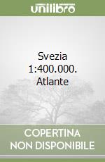 Svezia 1:400.000. Atlante