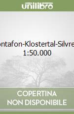 Montafon-Klostertal-Silvretta 1:50.000 libro