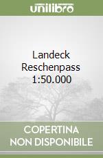 Landeck Reschenpass 1:50.000