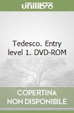 Tedesco. Entry level 1. DVD-ROM libro