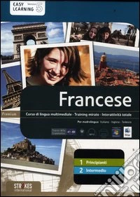 Francese. Vol. 1-2. Corso interattivo per principianti-Corso interattivo intermedio. DVD-ROM libro