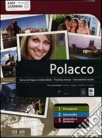 Polacco. Vol. 1-2-3. Corso interattivo per principianti-Corso interattivo intermedio-Corso interattivo avanzato e business. DVD-ROM libro