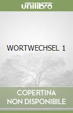 WORTWECHSEL 1