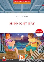 Midnight Bay. Listen in stories. Registrazione in inglese britannico. Level 2 A1-A2. Con e-zone. Con File audio per il download libro