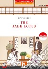 Jade lotus. 'Listen in' stories Registrazione in inglese britannico. Level 2 A1/A2. Per la Scuola media. Con audio on app. Con ezone (The) libro