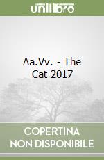 Aa.Vv. - The Cat 2017 libro