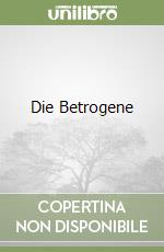 Die Betrogene libro