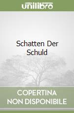 Schatten Der Schuld libro