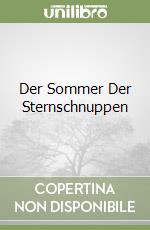 Der Sommer Der Sternschnuppen libro