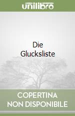 Die Glucksliste libro