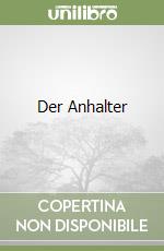 Der Anhalter