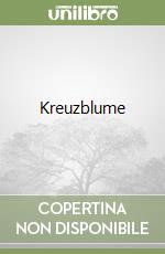 Kreuzblume libro