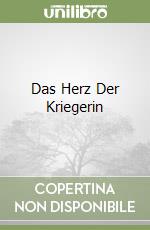 Das Herz Der Kriegerin