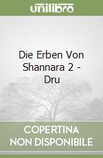 Die Erben Von Shannara 2 - Dru
