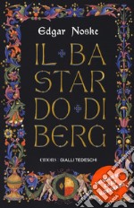 Il bastardo di Berg libro