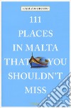 111 places in Malta that you shouldn't miss libro