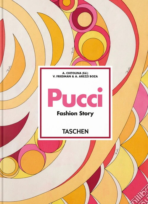 Pucci. Fashion story. 45th Ed. Ediz. inglese