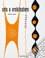 Arts & Architecture 1950-1954. Ediz. illustrata libro