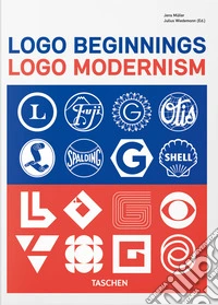 Logo beginnings. Logo modernism. 45th ed. Ediz. inglese, francese, tedesca libro